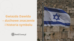 Read more about the article Gwiazda Dawida – duchowe znaczenie i historia symbolu