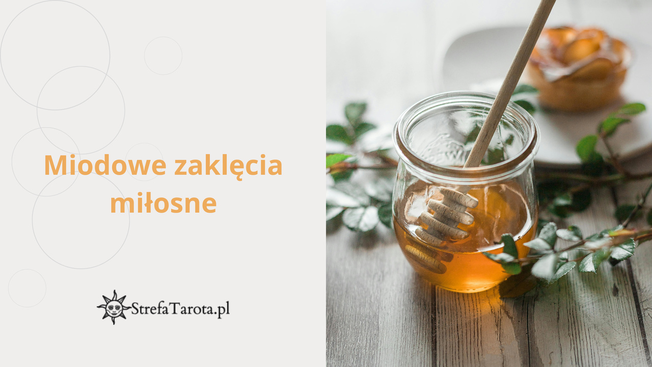 You are currently viewing Miodowe zaklęcia miłosne