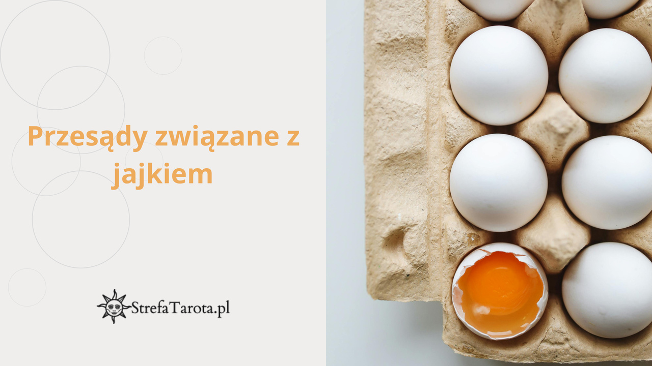 You are currently viewing Przesądy związane z jajkiem