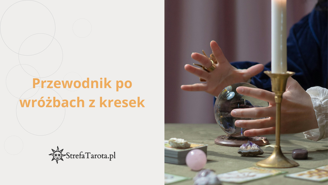 You are currently viewing Przewodnik po wróżbach z kresek