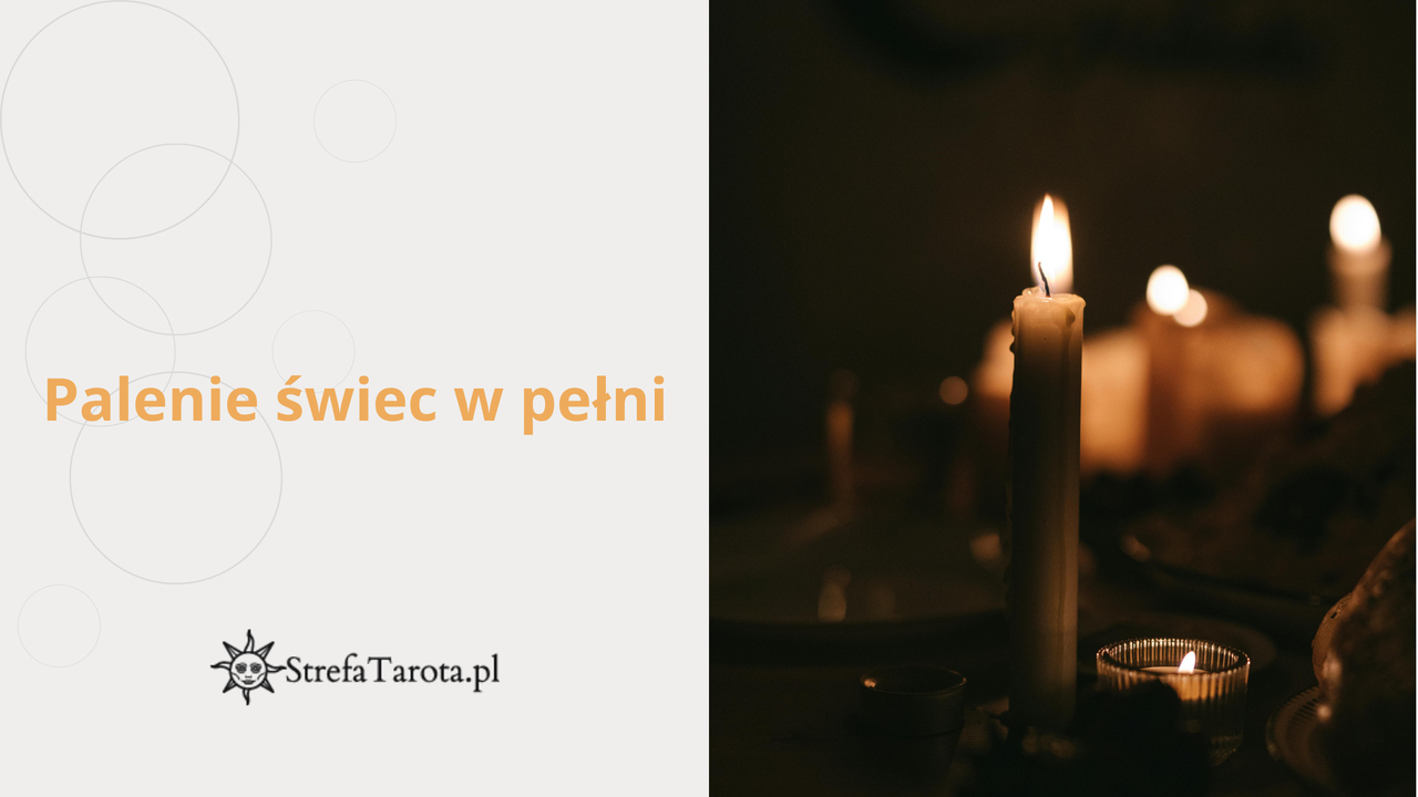 Read more about the article Palenie świec w pełni