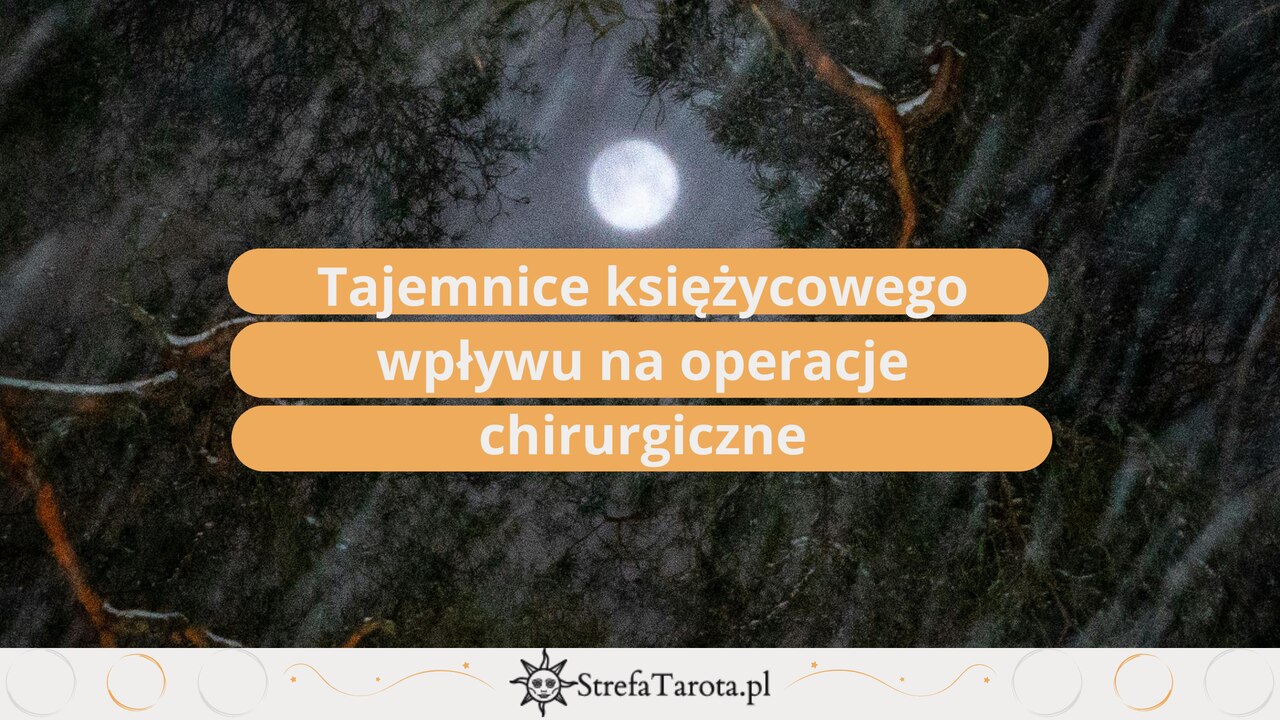 You are currently viewing Tajemnice księżycowego wpływu na operacje chirurgiczne